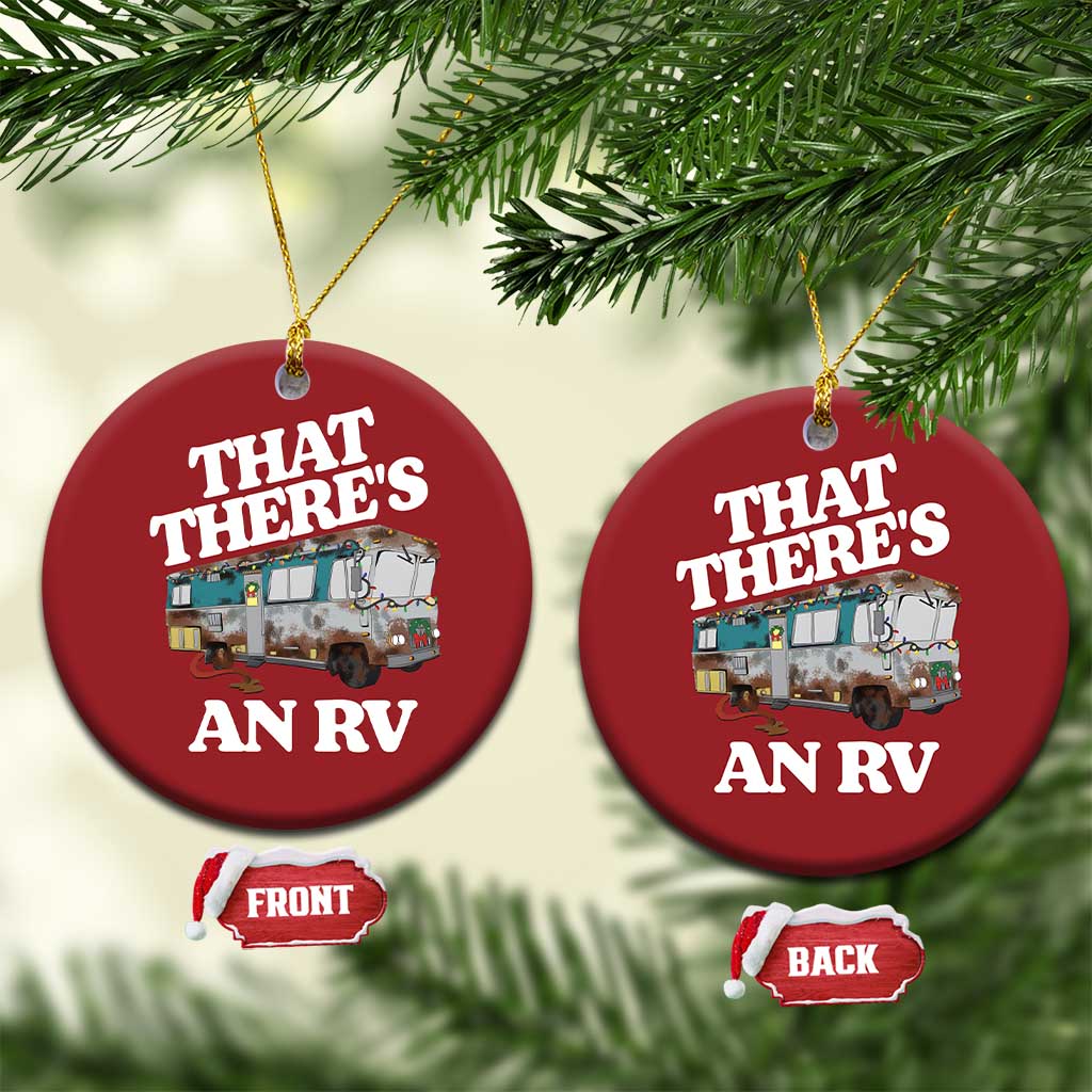 Funny Xmas Movie Christmas Ornament That There's An RV Led Lights Camping Motorhome - Wonder Print Shop