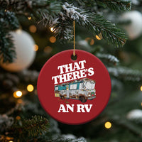 Funny Xmas Movie Christmas Ornament That There's An RV Led Lights Camping Motorhome - Wonder Print Shop