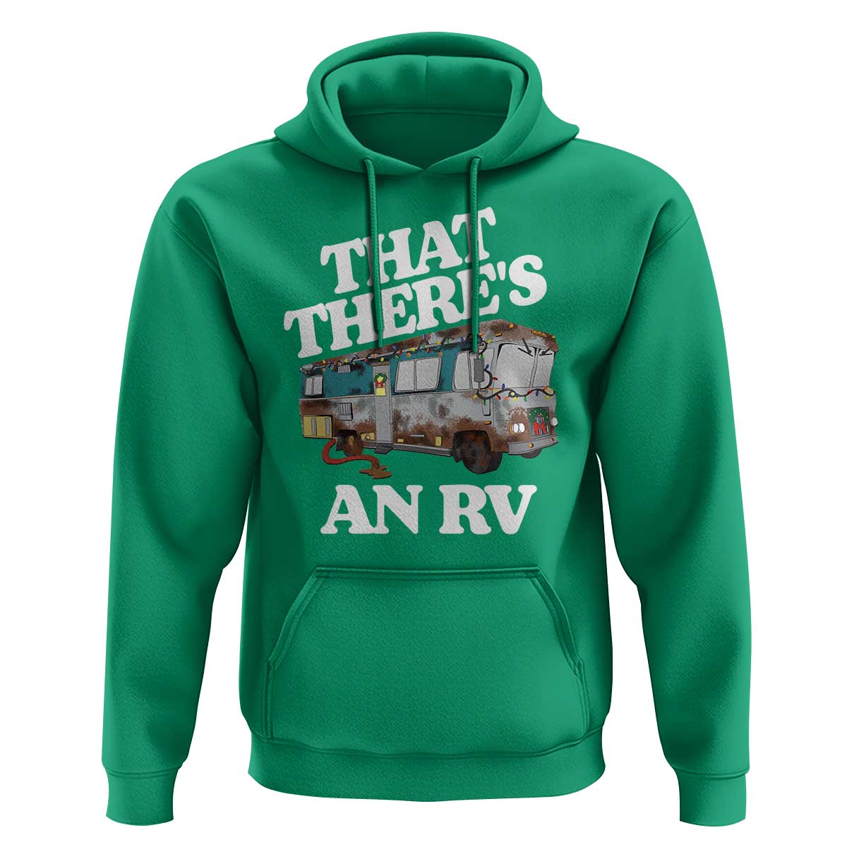 Funny Christmas Movie Hoodie That There's An RV Led Lights Camping Motorhome