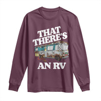 Funny Christmas Movie Long Sleeve Shirt That There's An RV Led Lights Camping Motorhome