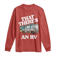 Funny Christmas Movie Long Sleeve Shirt That There's An RV Led Lights Camping Motorhome