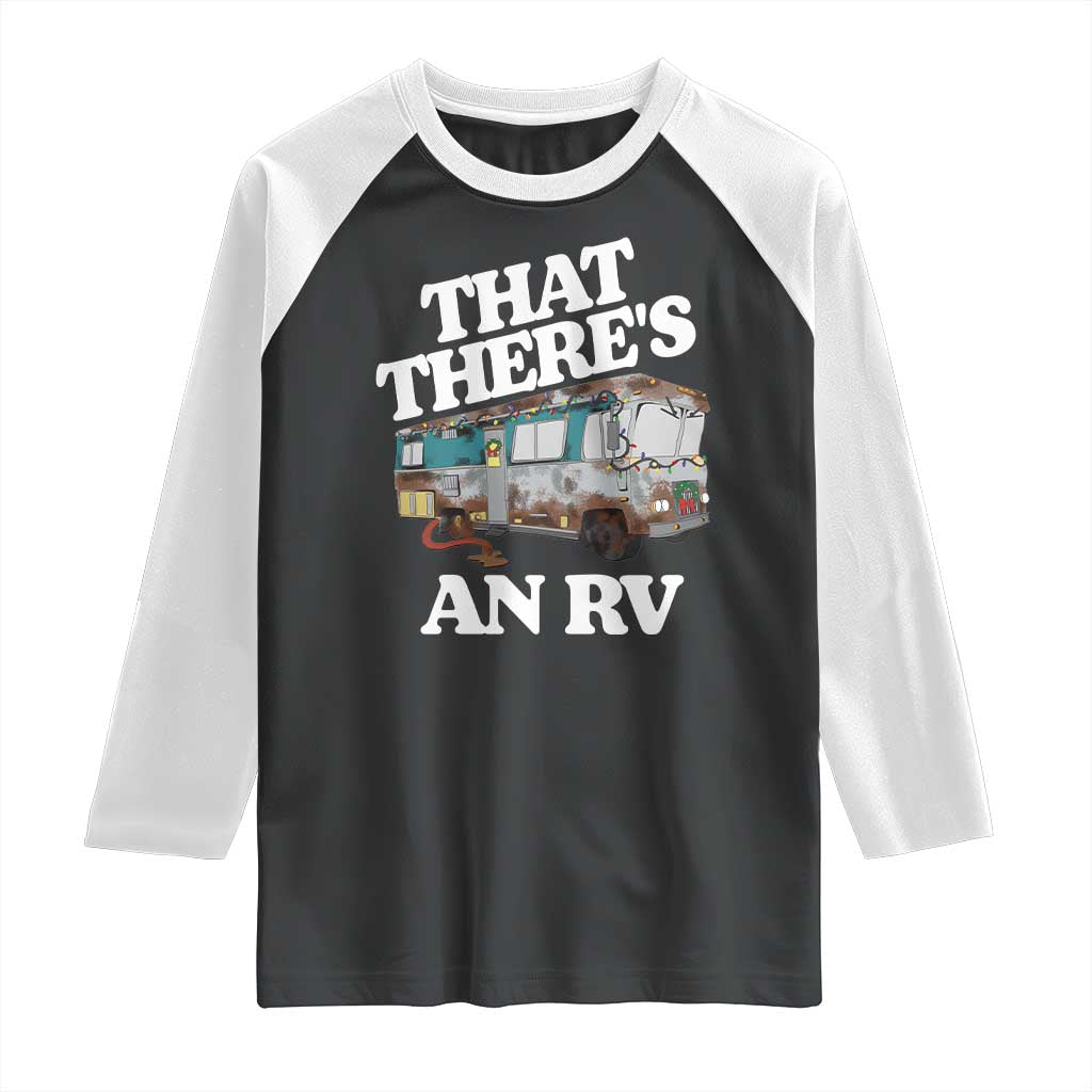 Funny Christmas Movie Raglan Shirt That There's An RV Led Lights Camping Motorhome - Wonder Print Shop