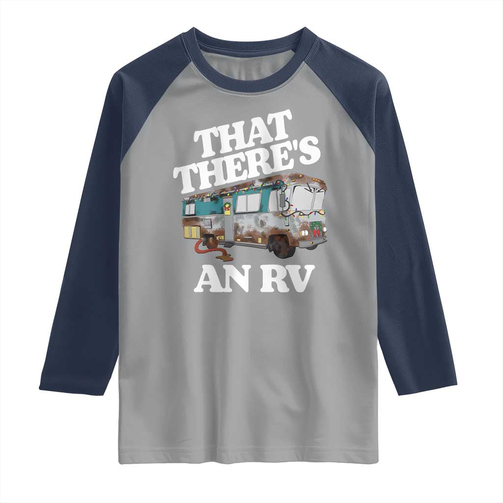 Funny Christmas Movie Raglan Shirt That There's An RV Led Lights Camping Motorhome - Wonder Print Shop