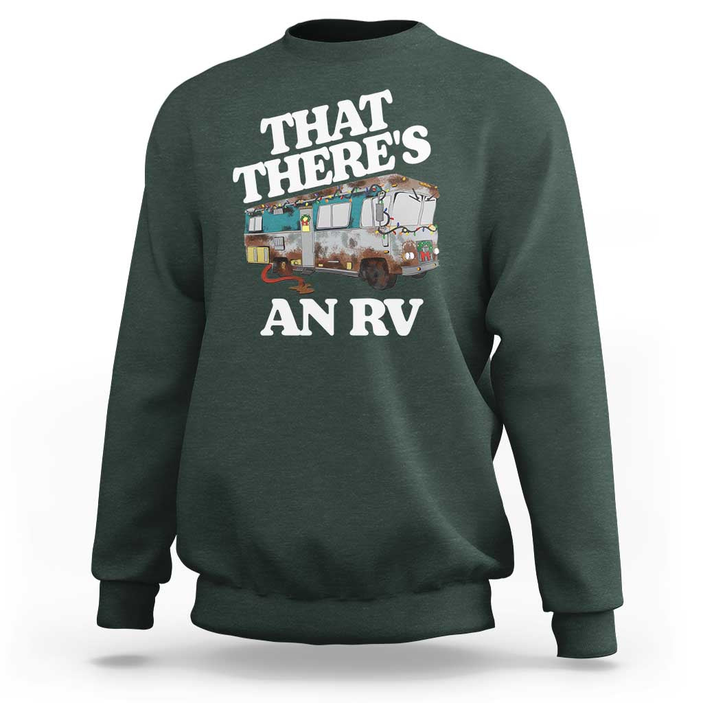 Funny Christmas Movie Sweatshirt That There's An RV Led Lights Camping Motorhome - Wonder Print Shop
