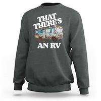 Funny Christmas Movie Sweatshirt That There's An RV Led Lights Camping Motorhome - Wonder Print Shop
