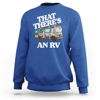 Funny Christmas Movie Sweatshirt That There's An RV Led Lights Camping Motorhome - Wonder Print Shop