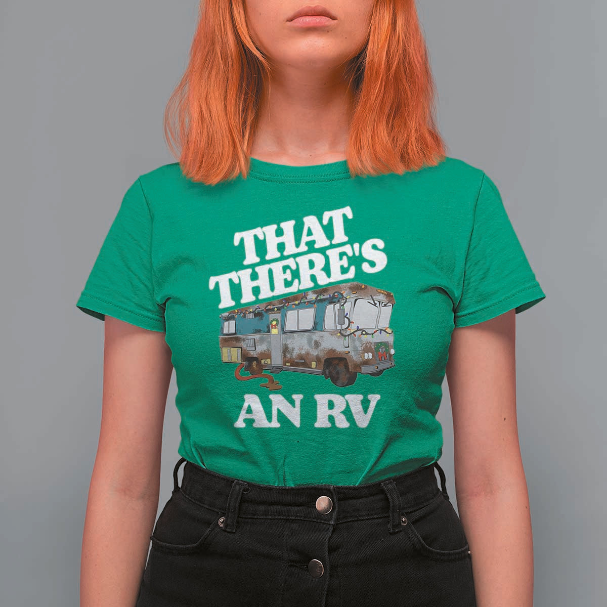 Funny Christmas Movie T Shirt For Women That There's An RV Led Lights Camping Motorhome - Wonder Print Shop