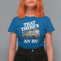 Funny Christmas Movie T Shirt For Women That There's An RV Led Lights Camping Motorhome - Wonder Print Shop