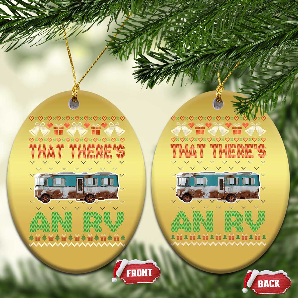 Funny Xmas Movie Christmas Ornament That There's An RV Camping Motorhome Bell - Wonder Print Shop