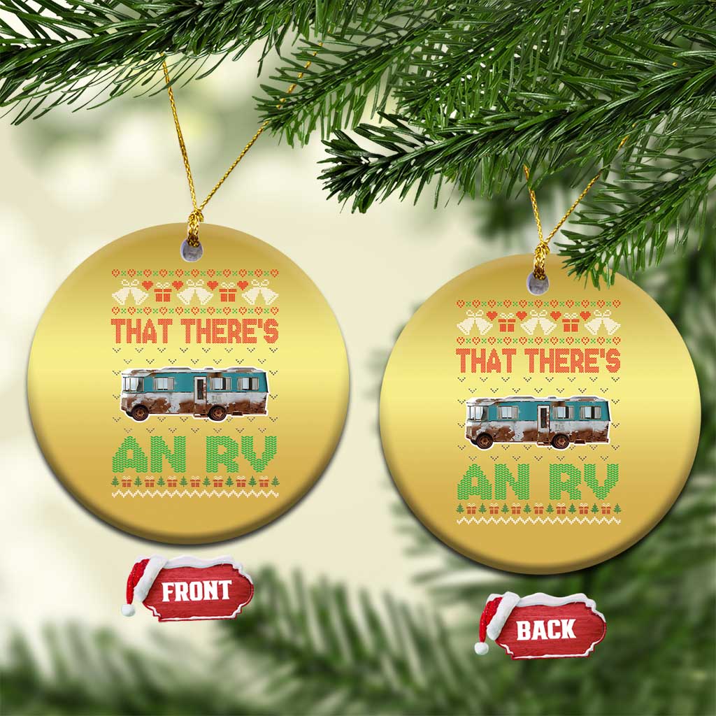 Funny Xmas Movie Christmas Ornament That There's An RV Camping Motorhome Bell - Wonder Print Shop