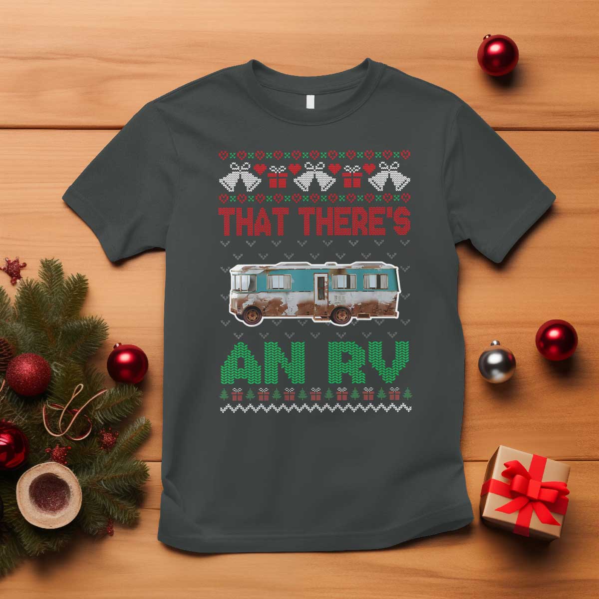 Funny Christmas Movie T Shirt That There's An RV Camping Motorhome Bell - Wonder Print Shop