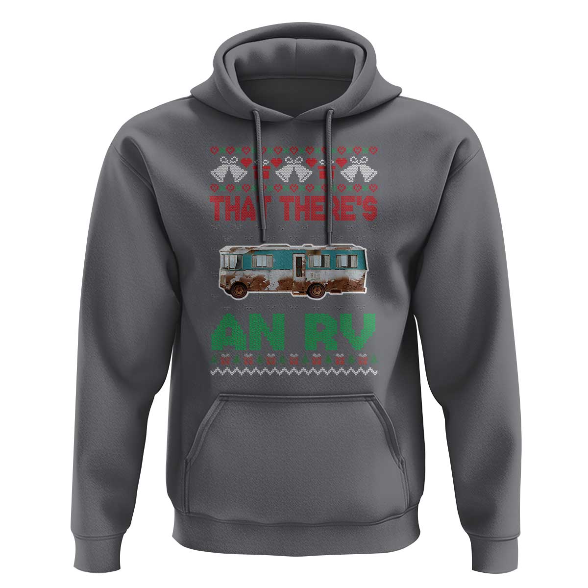 Funny Christmas Movie Hoodie That There's An RV Camping Motorhome Bell