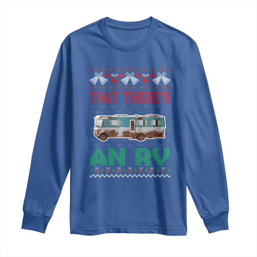 Funny Christmas Movie Long Sleeve Shirt That There's An RV Camping Motorhome Bell