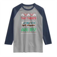 Funny Christmas Movie Raglan Shirt That There's An RV Camping Motorhome Bell - Wonder Print Shop