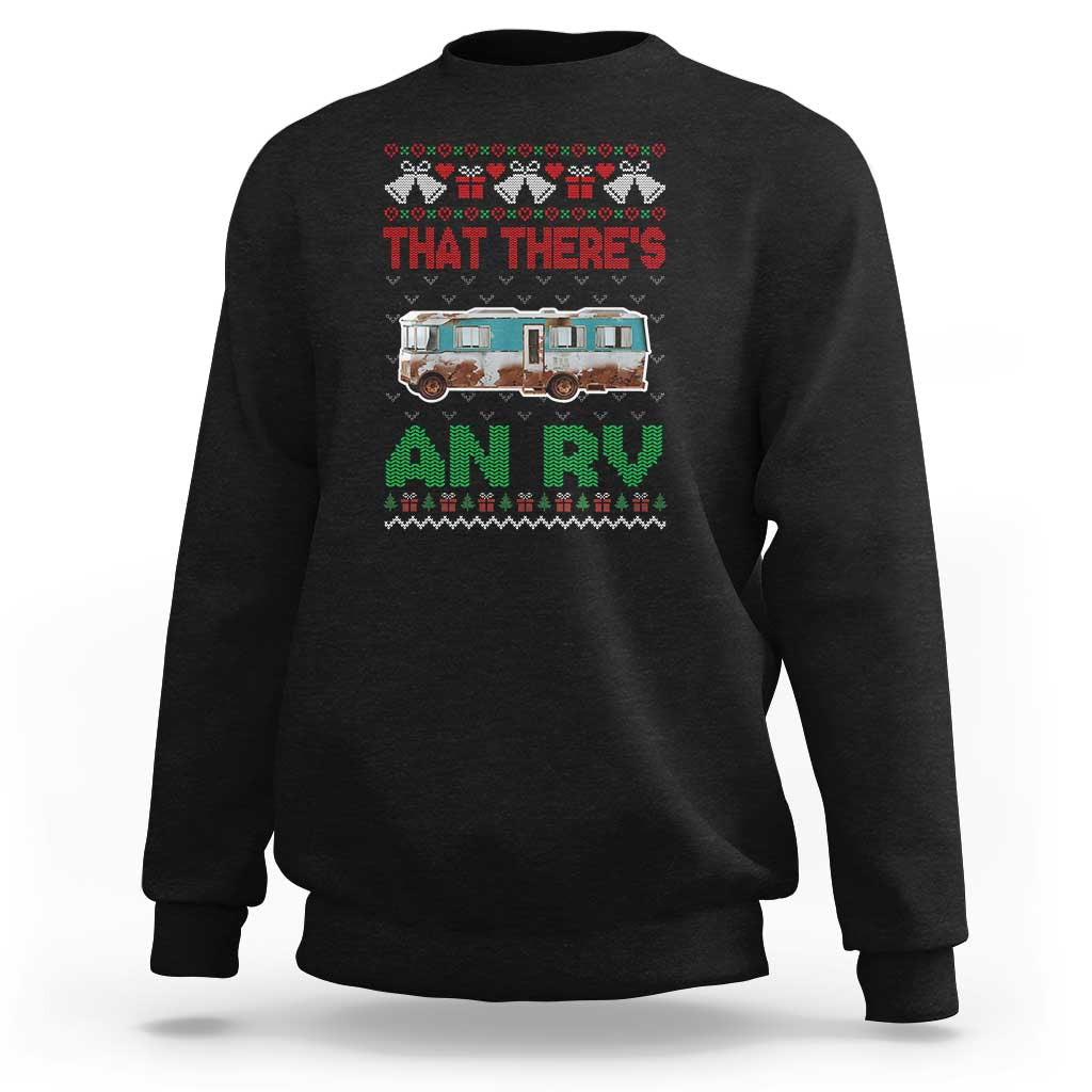 Funny Christmas Movie Sweatshirt That There's An RV Camping Motorhome Bell - Wonder Print Shop