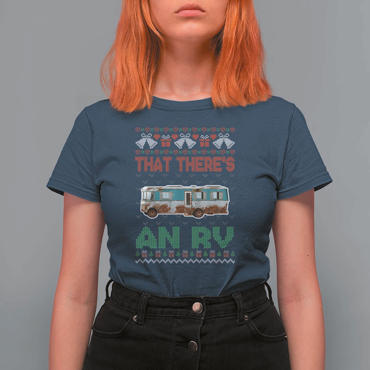 Funny Christmas Movie T Shirt For Women That There's An RV Camping Motorhome Bell - Wonder Print Shop