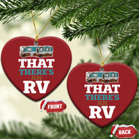 Funny Xmas Movie Christmas Ornament That There's An RV Camping Car Motorhome - Wonder Print Shop