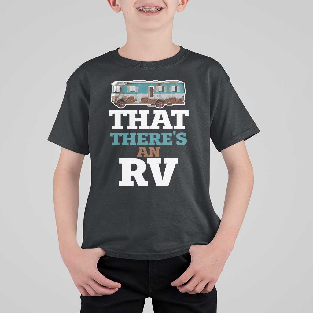 Funny Christmas Movie T Shirt For Kid That There's An RV Camping Car Motorhome - Wonder Print Shop