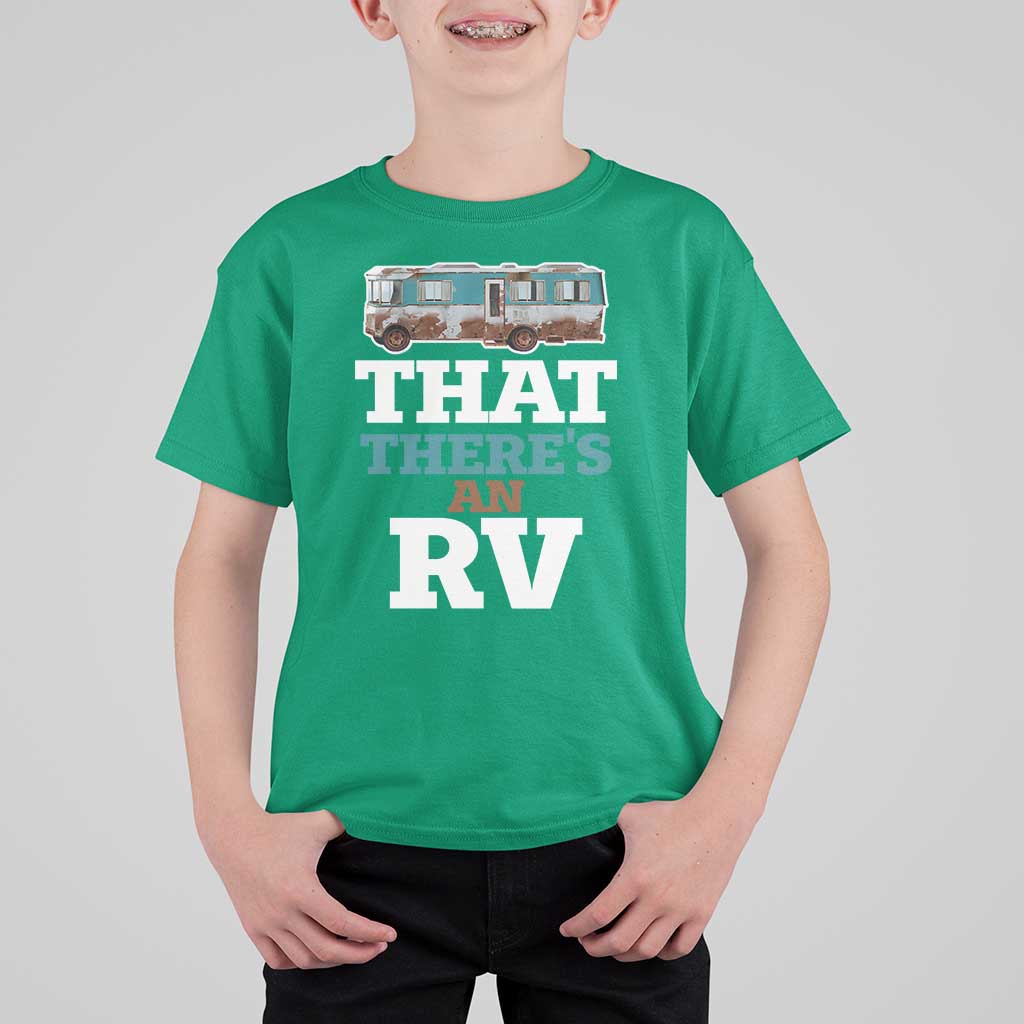 Funny Christmas Movie T Shirt For Kid That There's An RV Camping Car Motorhome - Wonder Print Shop