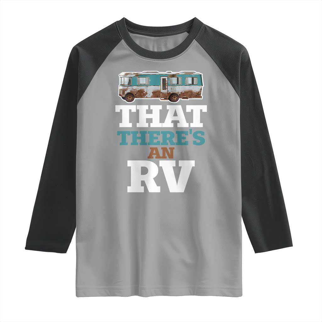 Funny Christmas Movie Raglan Shirt That There's An RV Camping Car Motorhome - Wonder Print Shop