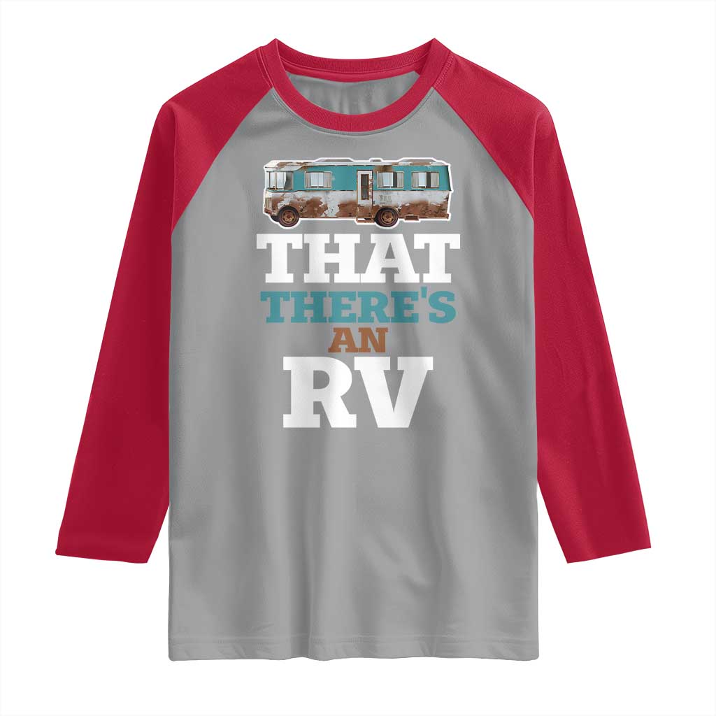 Funny Christmas Movie Raglan Shirt That There's An RV Camping Car Motorhome - Wonder Print Shop