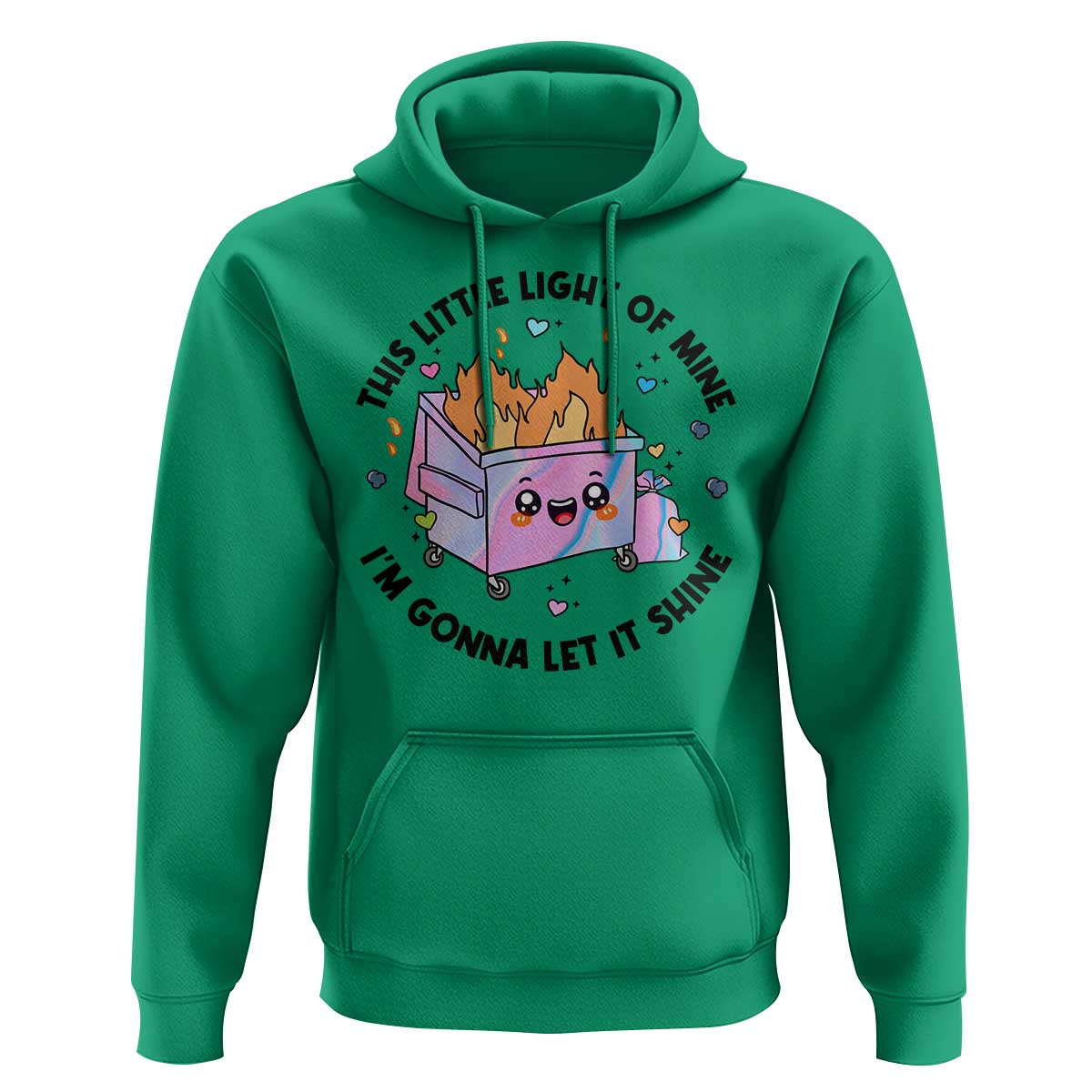 Funny Holo Lil Fire Dumpster Hoodie This Little Light Of Mine I'm Gonna Let It Shine