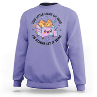 Funny Holo Lil Fire Dumpster Sweatshirt This Little Light Of Mine I'm Gonna Let It Shine - Wonder Print Shop