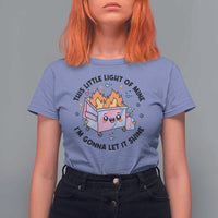 Funny Holo Lil Fire Dumpster T Shirt For Women This Little Light Of Mine I'm Gonna Let It Shine - Wonder Print Shop