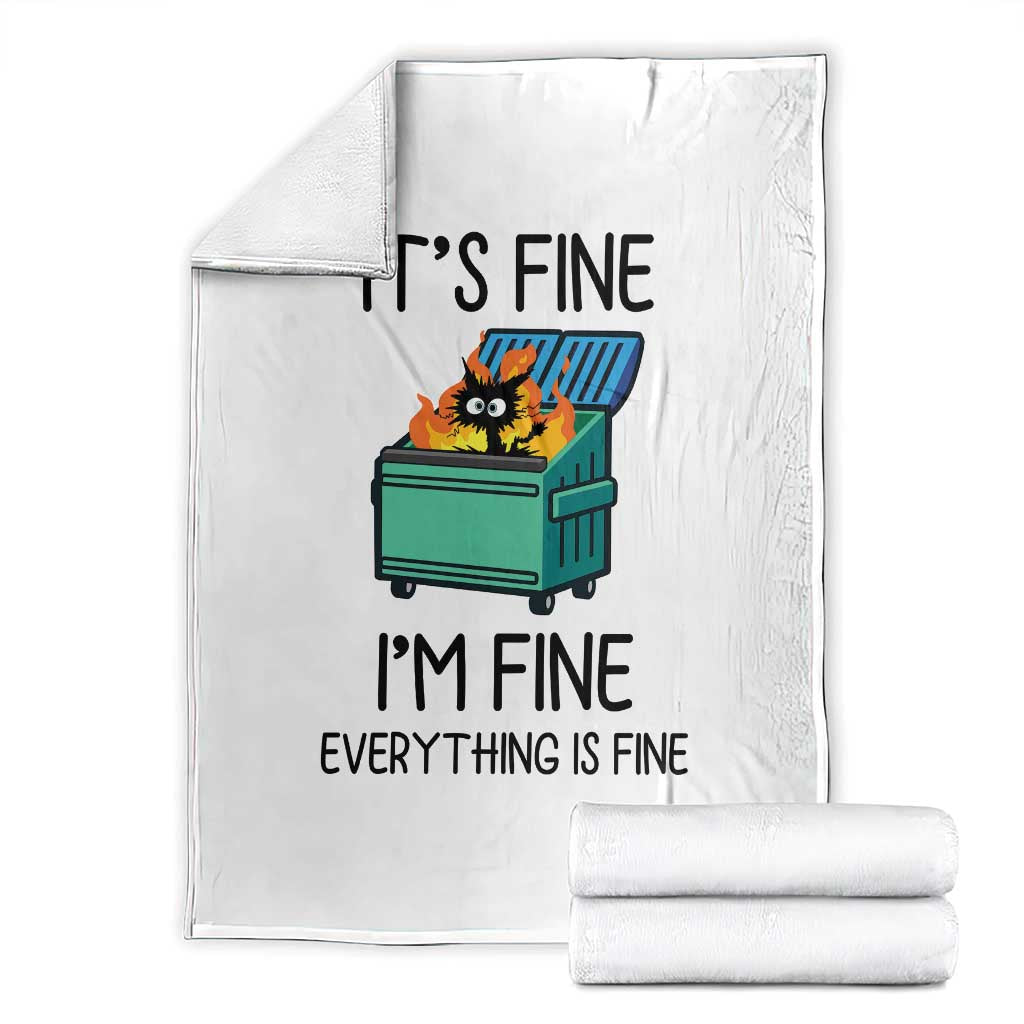 Funny It's Fine I'm Everything Is Fine Throw Blanket Black Cat Lil Dumpster Fire - Wonder Print Shop