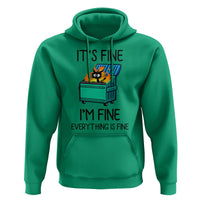 Funny It's Fine I'm Everything Is Fine Hoodie Black Cat Lil Dumpster Fire