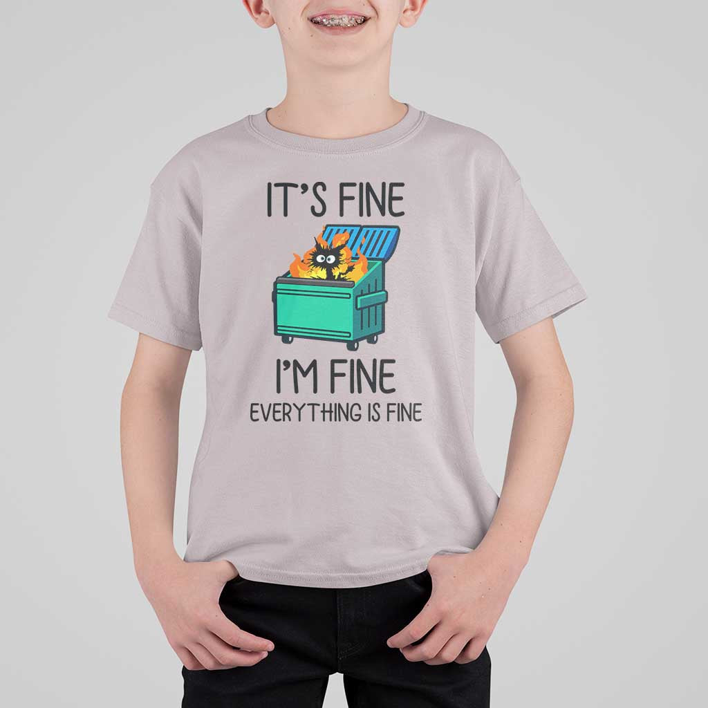 Funny It's Fine I'm Everything Is Fine T Shirt For Kid Black Cat Lil Dumpster Fire - Wonder Print Shop