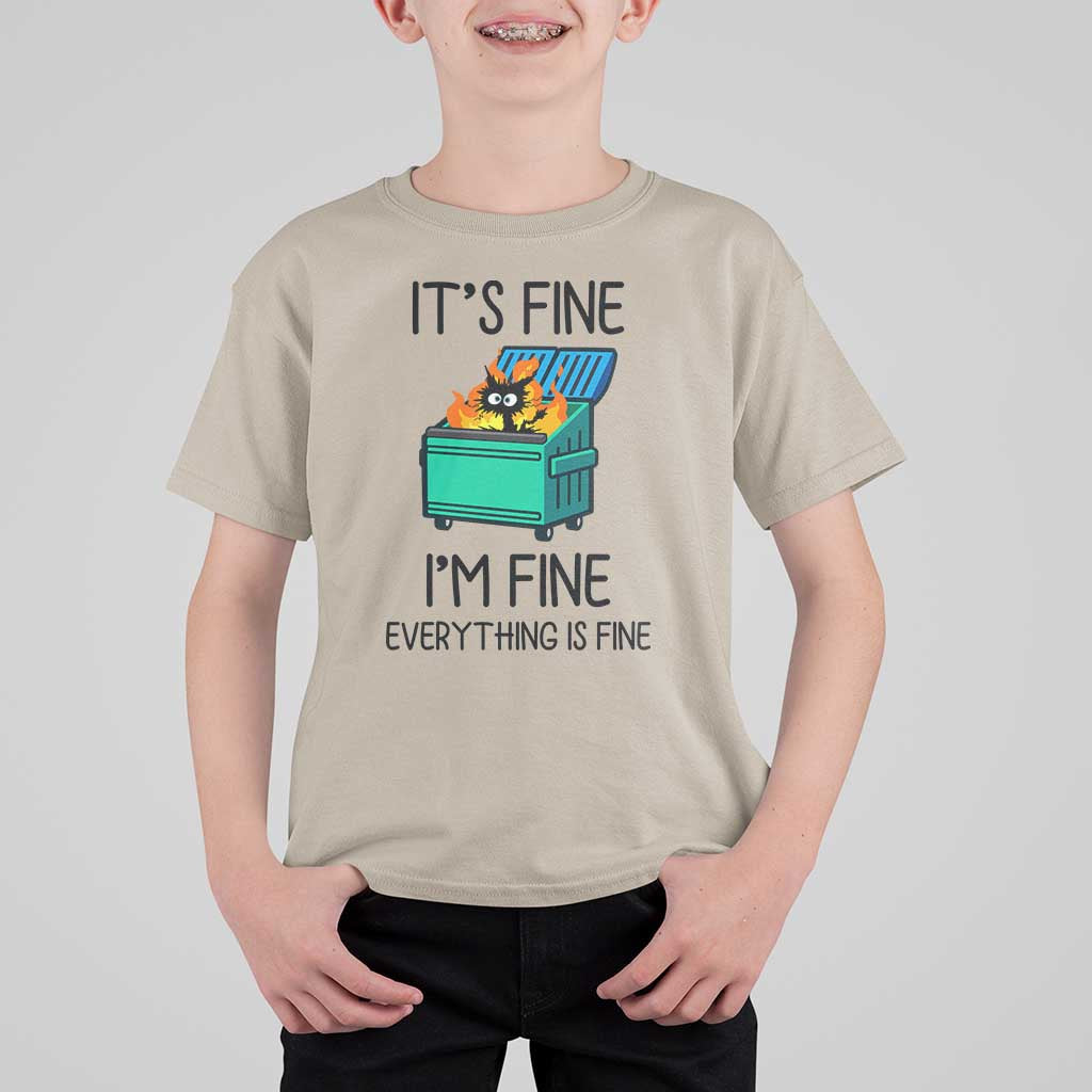 Funny It's Fine I'm Everything Is Fine T Shirt For Kid Black Cat Lil Dumpster Fire - Wonder Print Shop