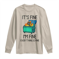 Funny It's Fine I'm Everything Is Fine Long Sleeve Shirt Black Cat Lil Dumpster Fire