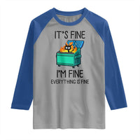 Funny It's Fine I'm Everything Is Fine Raglan Shirt Black Cat Lil Dumpster Fire - Wonder Print Shop