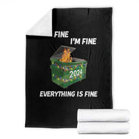 Funny It's Fine I'm Everything Is Fine 2024 Throw Blanket Lil Dumpster Fire - Wonder Print Shop