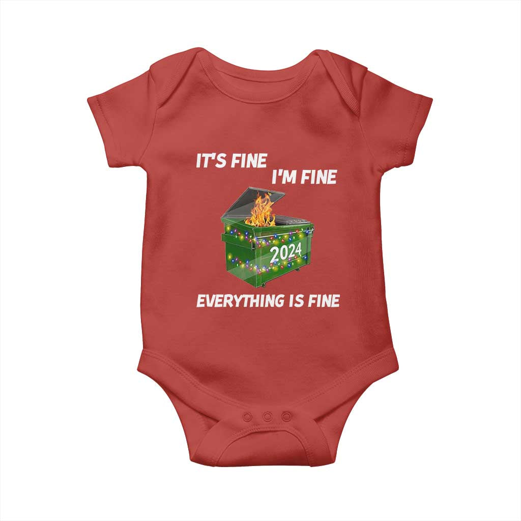 Funny It's Fine I'm Everything Is Fine 2024 Baby Onesie Lil Dumpster Fire