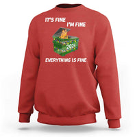 Funny It's Fine I'm Everything Is Fine 2024 Christmas Sweatshirt Lil Dumpster Fire - Wonder Print Shop