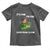 Funny It's Fine I'm Everything Is Fine 2024 Toddler T Shirt Lil Dumpster Fire