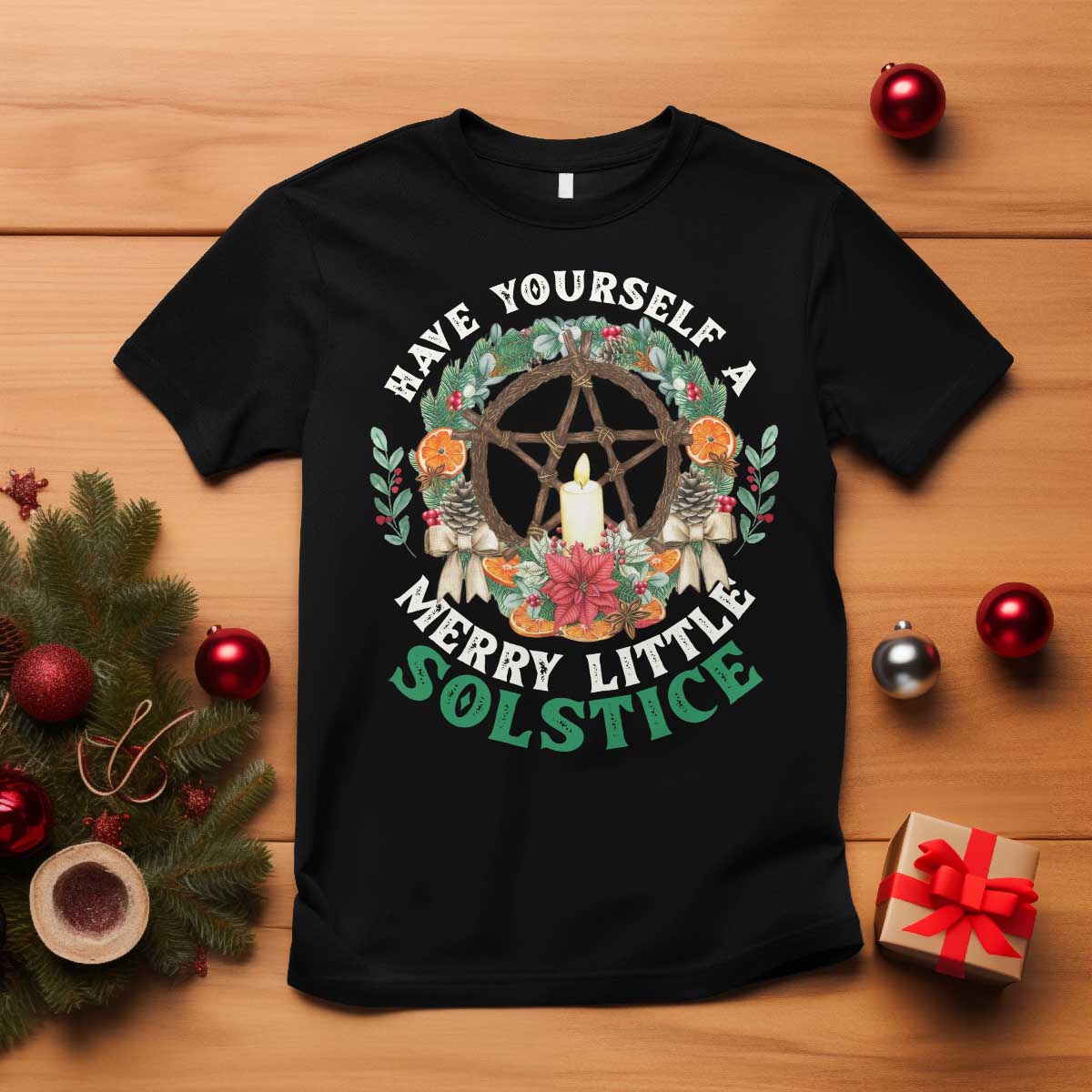 Have Yourself A Merry Little Solstice T Shirt Pagan Pentagram Christmas Wreath - Wonder Print Shop
