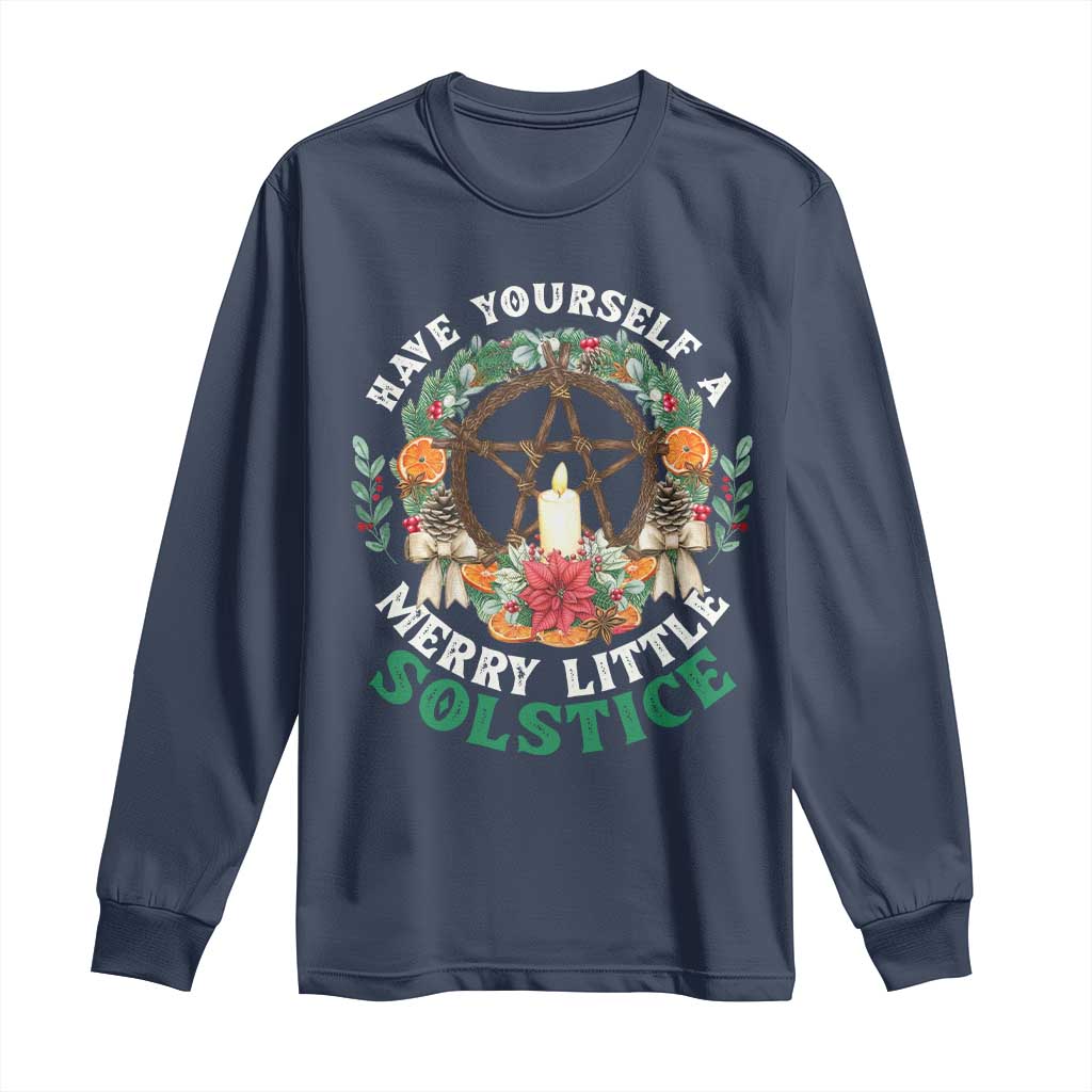 Have Yourself A Merry Little Solstice Long Sleeve Shirt Pagan Pentagram Christmas Wreath
