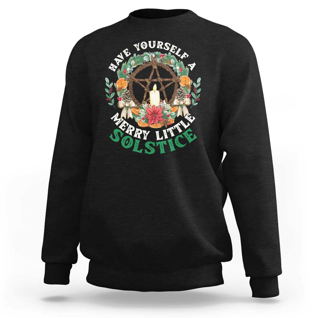 Have Yourself A Merry Little Solstice Sweatshirt Pagan Pentagram Christmas Wreath - Wonder Print Shop