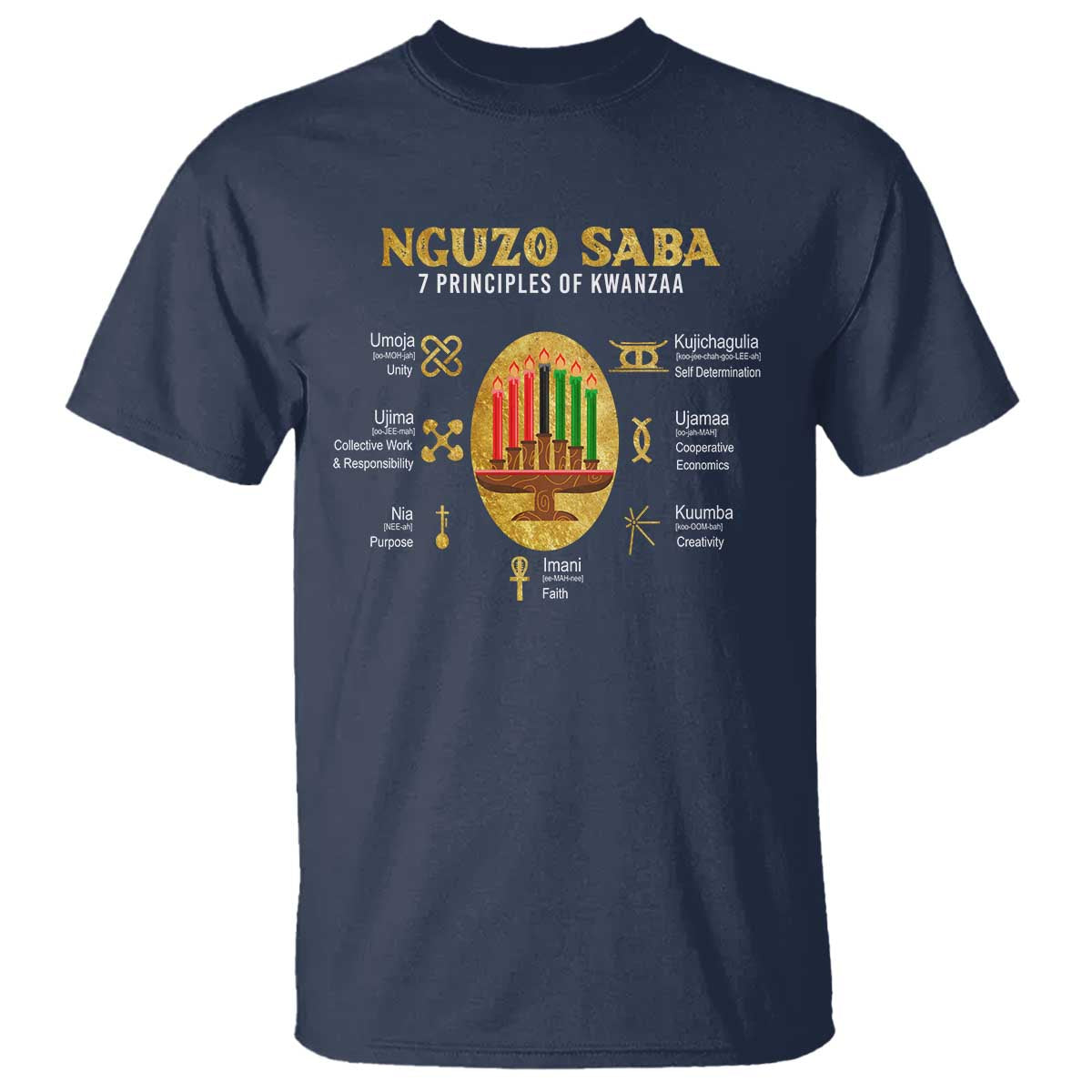 Nguzo Saba Symbols The 7 Principles Of Kwanzaa Kinara Candles T Shirt - Wonder Print Shop
