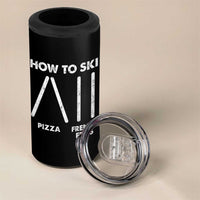 Funny Skiing Instructor 4 in 1 Can Cooler Tumbler How To Ski Food Lover Winter Sport - Wonder Print Shop