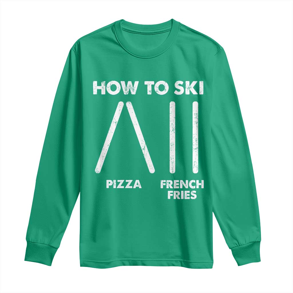 Funny Skiing Instructor Long Sleeve Shirt How To Ski Food Lover Winter Sport - Wonder Print Shop