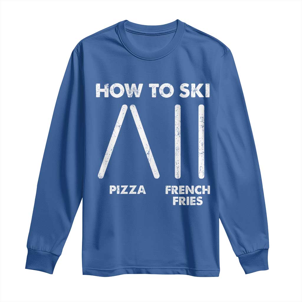 Funny Skiing Instructor Long Sleeve Shirt How To Ski Food Lover Winter Sport - Wonder Print Shop
