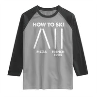 Funny Skiing Instructor Raglan Shirt How To Ski Food Lover Winter Sport - Wonder Print Shop