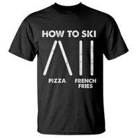 Funny Skiing Instructor T Shirt How To Ski Food Lover Winter Sport - Wonder Print Shop