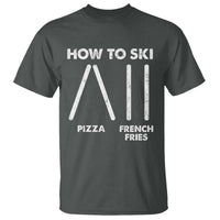 Funny Skiing Instructor T Shirt How To Ski Food Lover Winter Sport - Wonder Print Shop