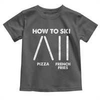 Funny Skiing Instructor Toddler T Shirt How To Ski Food Lover Winter Sport - Wonder Print Shop
