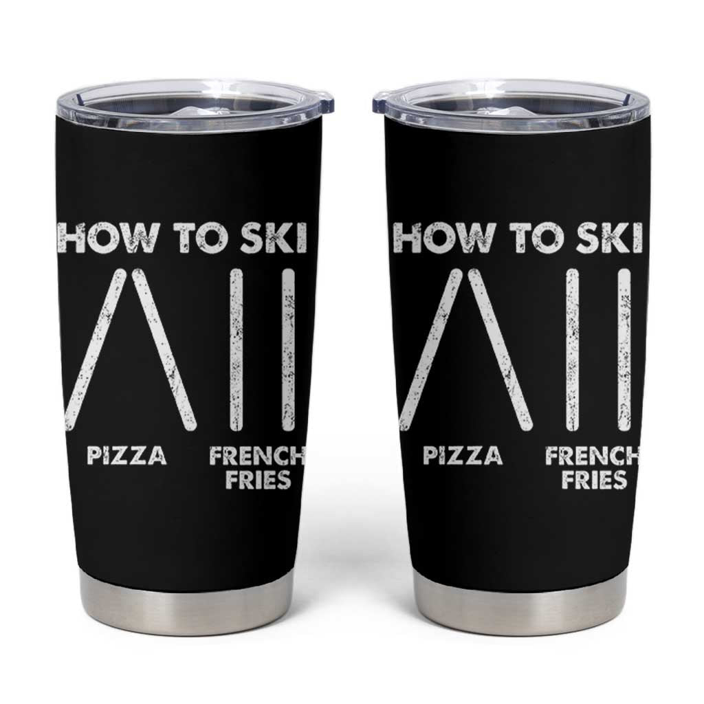 Funny Skiing Instructor Tumbler Cup How To Ski Food Lover Winter Sport - Wonder Print Shop